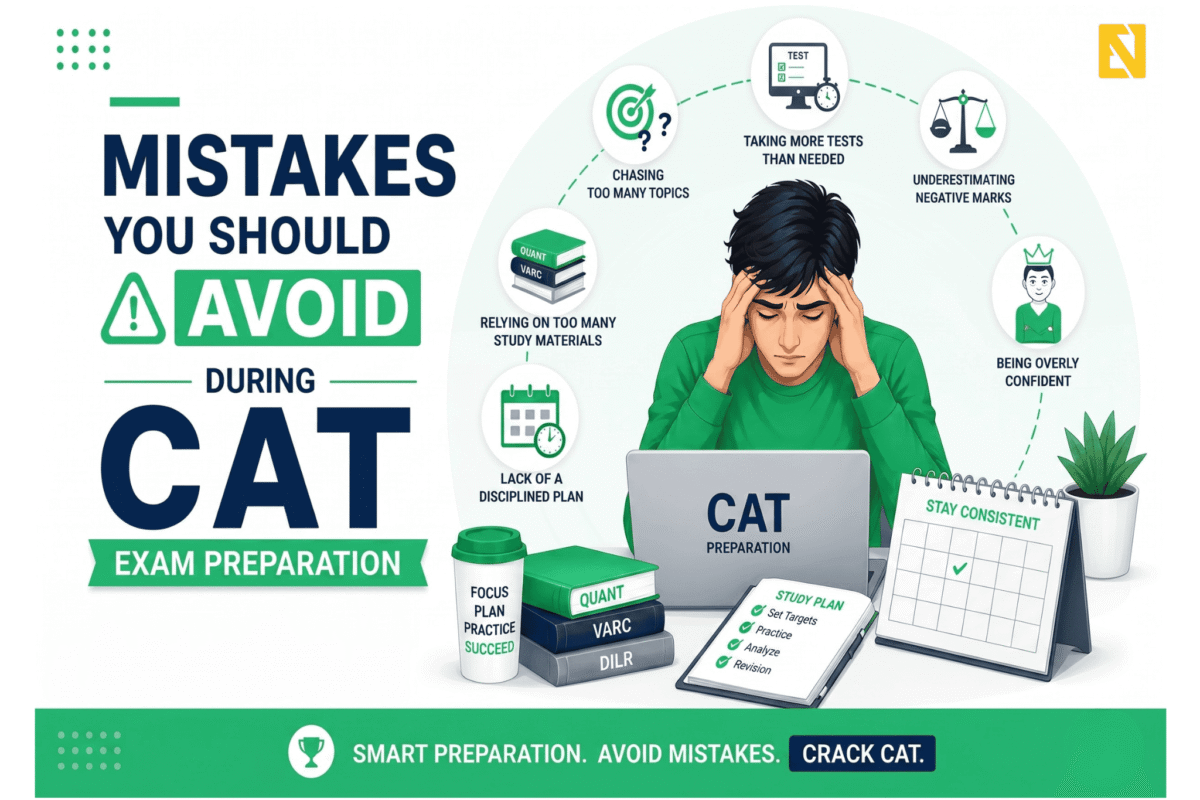 Mistakes You Should Avoid During CAT Exam Preparation